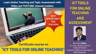 Certificate Course -ICT tools for online teaching