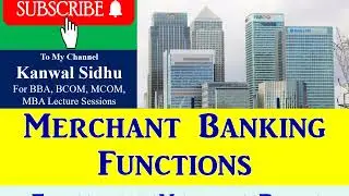 Functions of Merchant Banking