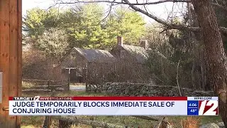 Judge temporarily blocks immediate sale of 'Conjuring House'