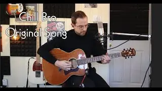 Ross Hollow | Chill Bro | Original Song (Acoustic Performance)
