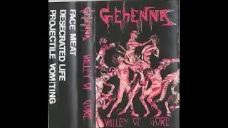 GEHENNA (USA/PA)- Valley Of Gore Demo 1992 [FULL DEMO]