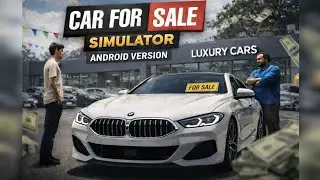 Car For Sale Simulator 🚗 In android #kyrokgaming