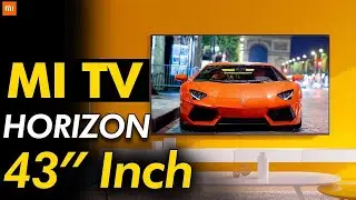 Mi TV Horizon Edition | 43