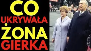 Tajemnica żony Gierka: romans, kt&oacute;ry m&oacute;gł zrujnować karierę Pierwszego Sekretarza