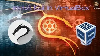 How to Install Kali Linux In VirtualBox | Kali Linux 2020.1b Install | Tech MAQ