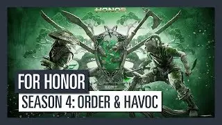For Honor Season 4 : Order & Havoc