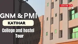 GNM & PARAMEDICAL COLLEGE KATIHAR (government college)