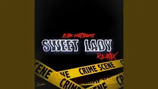 Sweet Lady (Remix)