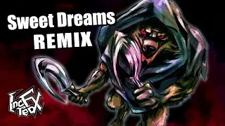 Eurythmics - Sweet Dreams (Are Made Of This) [IncredFx Remix]