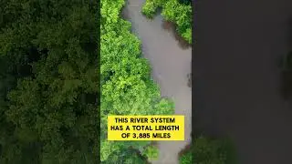 The World's  Top 5 Rivers and Their Secrets
