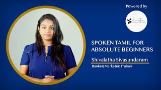 Spoken Tamil for Absolute Beginners | දෙමළ කතාකරන්න ඉගෙනගමු (Explained in English and Sinhala)