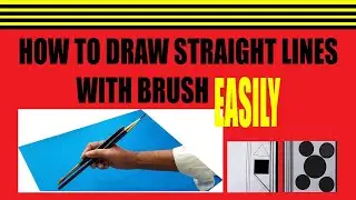 HOW TO DRAW STRAIGHT LINE WITH BRUSH EASILY