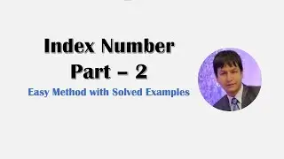 Index Number #2 | Simple Aggregative Method | Economics | Statistics | Banking | Pramod Pyara