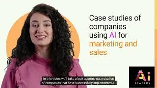 Case studies of companies using AI for marketing and sales