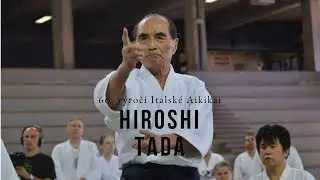 Hiroshi Tada Shihan - 60. výročí Aikikai d'Italia