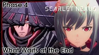 Phase 4 (Kasane): What Waits at the End - Scarlet Nexus [Hard Mode]