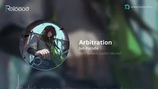 [Official] Arbitration - Jun Kuroda [Rotaeno]