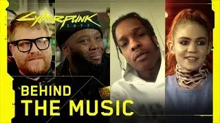 Cyberpunk 2077 &ndash; Behind The Music