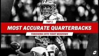 Top 5 most accurate quarterbacks throwing into tight windows | PFF