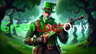 Green loot only challenge (Fortnite)