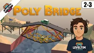 Unsere Probleml&ouml;sung: Einfach l&ouml;schen! 💣✅ | Poly Bridge (Level: 2-3)  | LevelTim