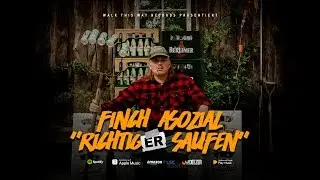 FiNCH  - RiCHTiGER SAUFEN (prod. Dasmo & Mania Music)