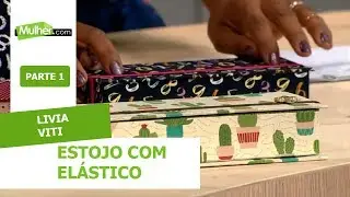 Estojo com Elástico em Cartonagem - Livia Viti - 21/01/2020 P1