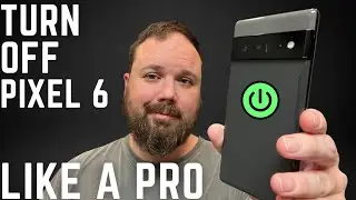 4 Ways To Turn Off your Pixel 6 & Pixel 6 Pro!