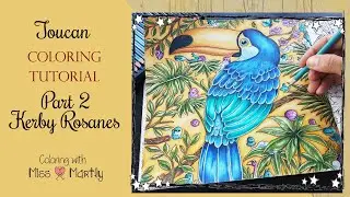 Coloring tutorial | Colourmorphia Toucan Part 2 | Kerby Rosanes