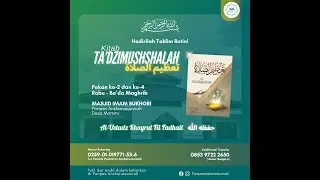 KITAB TA'ZHIM ASH SHALAH (PERTEMUAN 3)