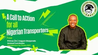 Prince Segun Obayendo urges PVC unity to safeguard transport's future.