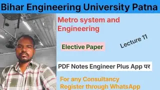 Metro System and Engineering | Lecture 11 |Why Metro projects is necessary in India #metrosystem