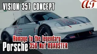 Porsche VISION 357 CONCEPT * Homage to the legendary 356 №1 ROADSTER * A&T Design