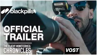 The Clichy Montfermeil Chronicles - Official Trailer [HD] | blackpills