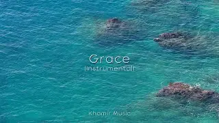 grace (Instrumental) - Khamir Music #instrumentalmusic