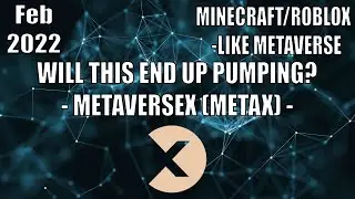 CSI SERIES: METAVERSEX - WILL THIS END UP PUMPING?