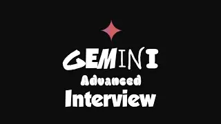 Google One Plus - Gemini Advanced Interview