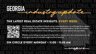 Georgia Industry Update / The Real Estate Advantage: Positioning, Protection & Visibility