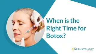 Does Botox Prevent Wrinkles - When Is the Right Time for Botox?