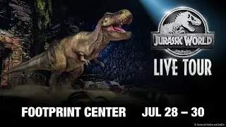 Jurassic World: Live Tour - Footprint Center (FULL SHOW)