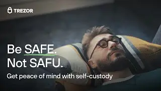 Get peace of mind with Trezor🔒