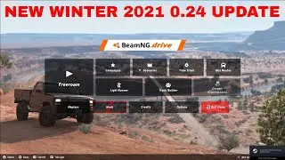 BEAMNG DRIVE WINTER UPDATE 2021 V 0.24