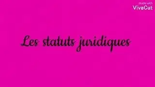 Les statuts juridiques