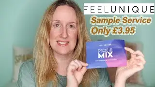 Feel Unique Pick N Mix Unboxing - 5 samples for &pound;3.95, worth &pound;15.09 | FREEBIES | Louise Horn