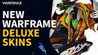 New Warframe Deluxe Skins, Upcoming Collections & Zephyr Changes