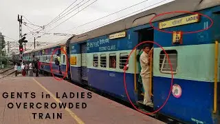 GENTS in LADIES Coach | Overcrowded TRAINS of INDIA | Risky door journey | Indian Railways