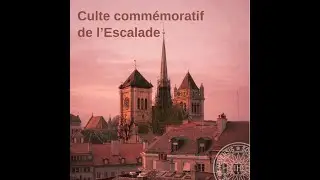 Culte Commémoratif de l'Escalade