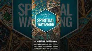 Spiritual Guidance and Inner Transformation | Dr Tahir-ul-Qadri&rsquo;s Book  #minhajulquran #tahirulqadri