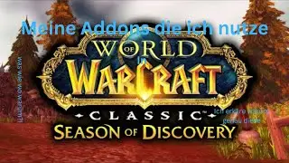 WoW SoD Welche Addons Nutze ich