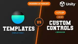When (and how) to use Templates and Custom Controls in UI Toolkit | Unity Tutorial